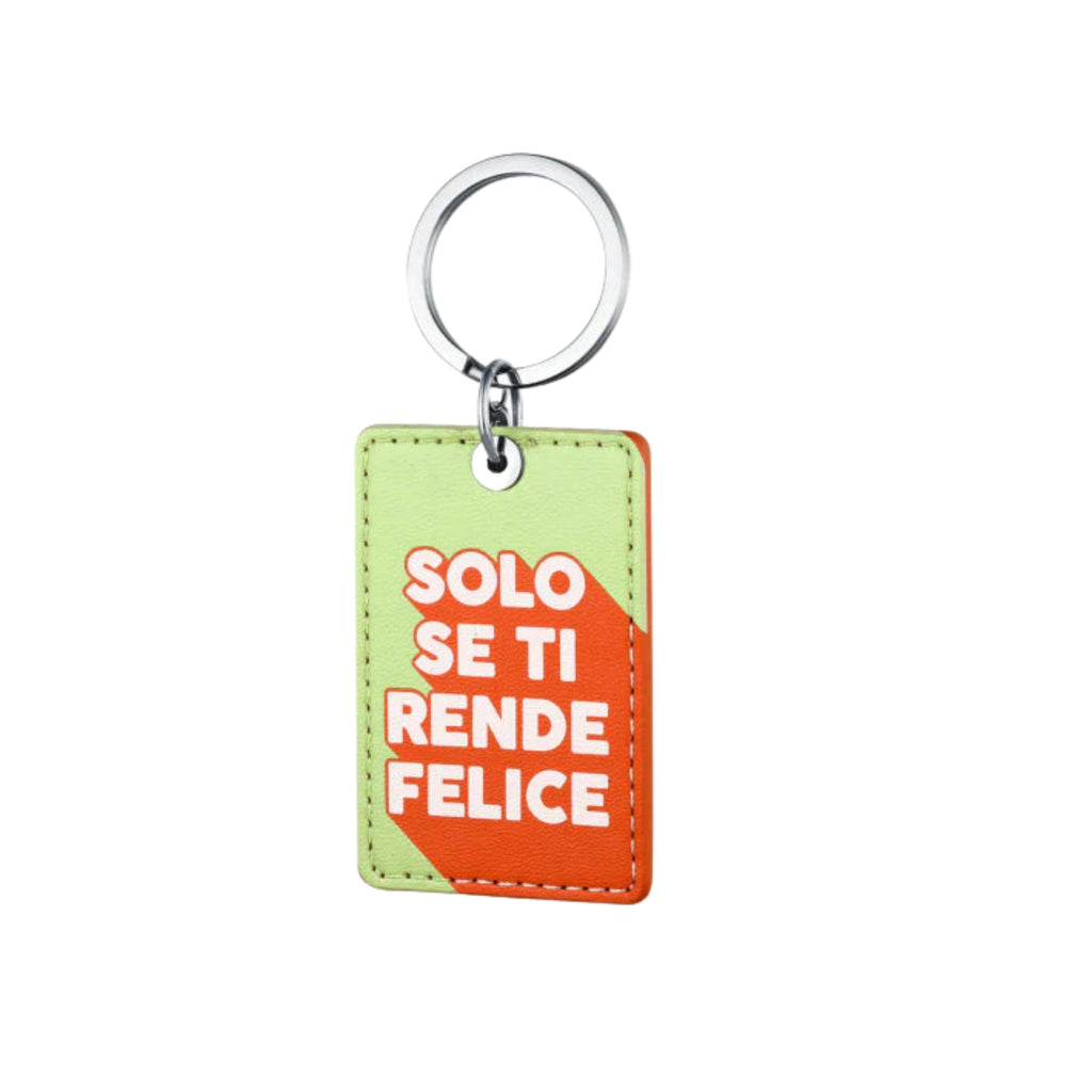 Portachiavi Solo se ti Rende Felice - Brand Gioielli