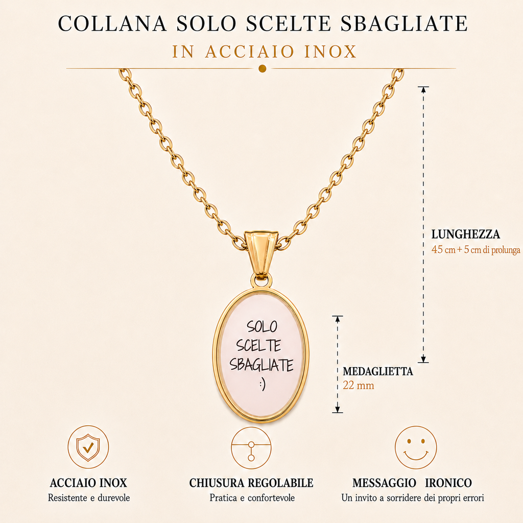 Collana in acciaio inox "Solo scelte sbagliate"