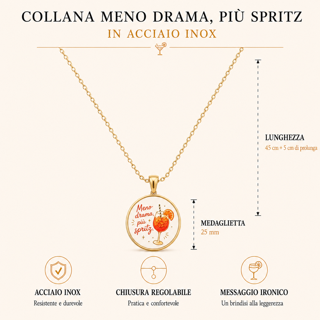 Collana in acciaio inox "Meno drama, più Spritz"