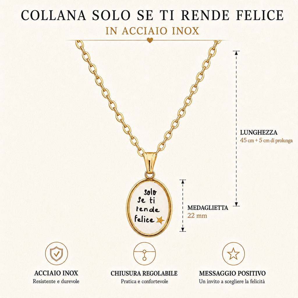Collana in acciaio inox "Solo se ti rende felice"