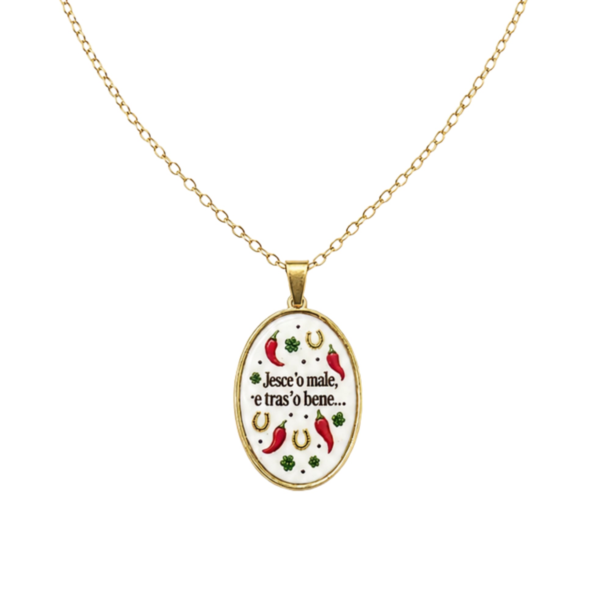 Collana in acciaio inox "Jesce'o male, e tras'o bene..."