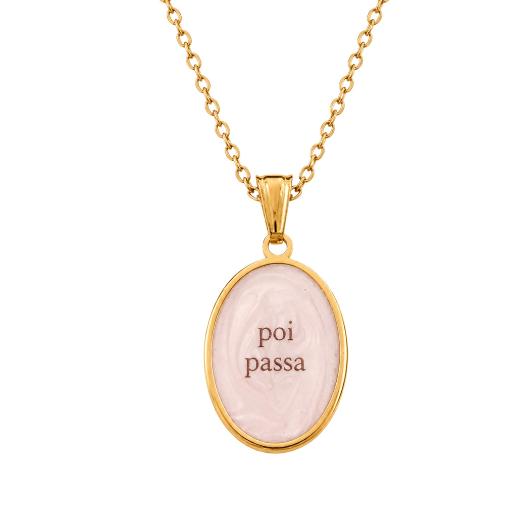 Collana in acciaio inox "Poi passa"