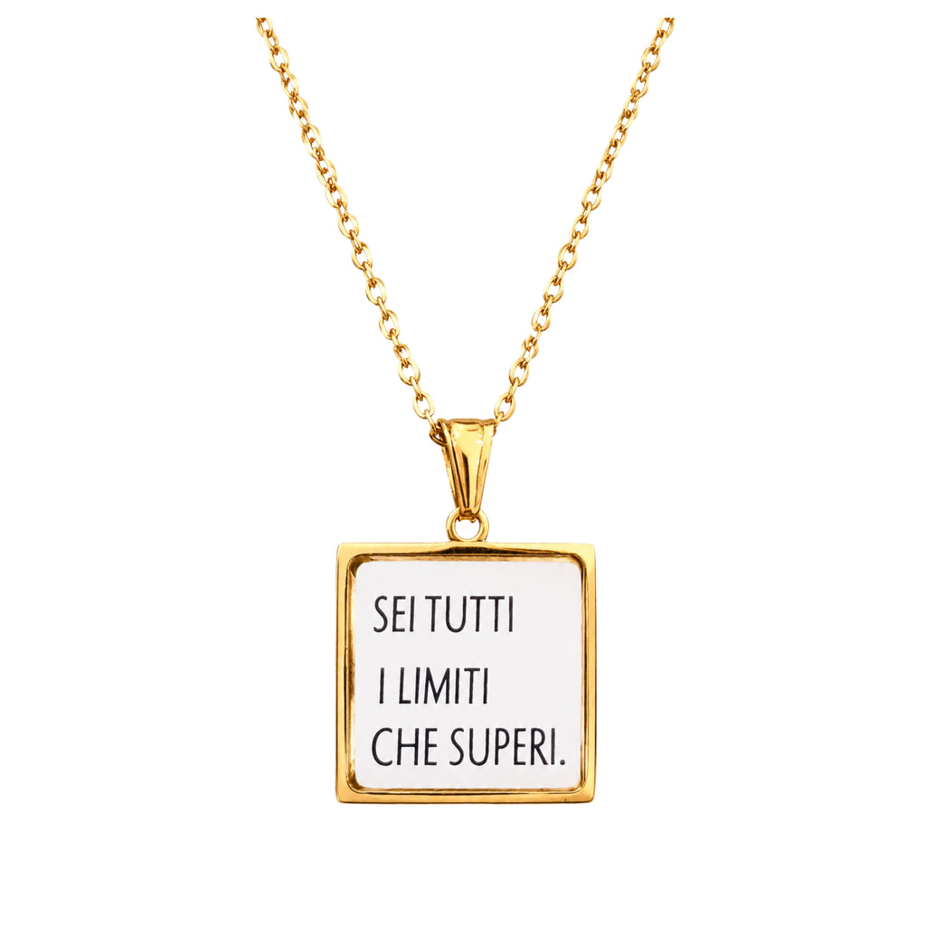 Collana in acciaio inox "Sei tutti i limiti che superi"