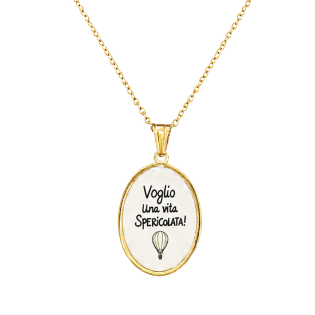 Collana in acciaio inox "Voglio una vita spericolata"