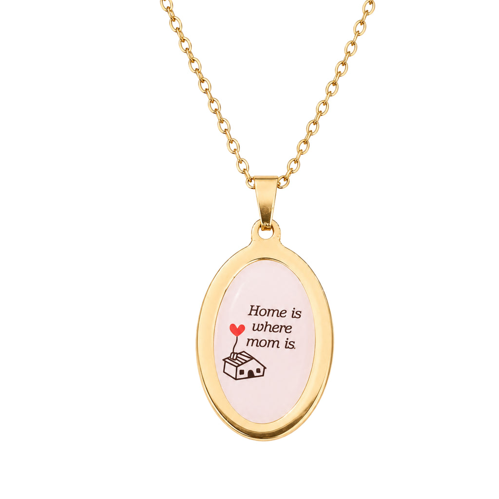 Collana in acciaio inox "Home is where mom is"