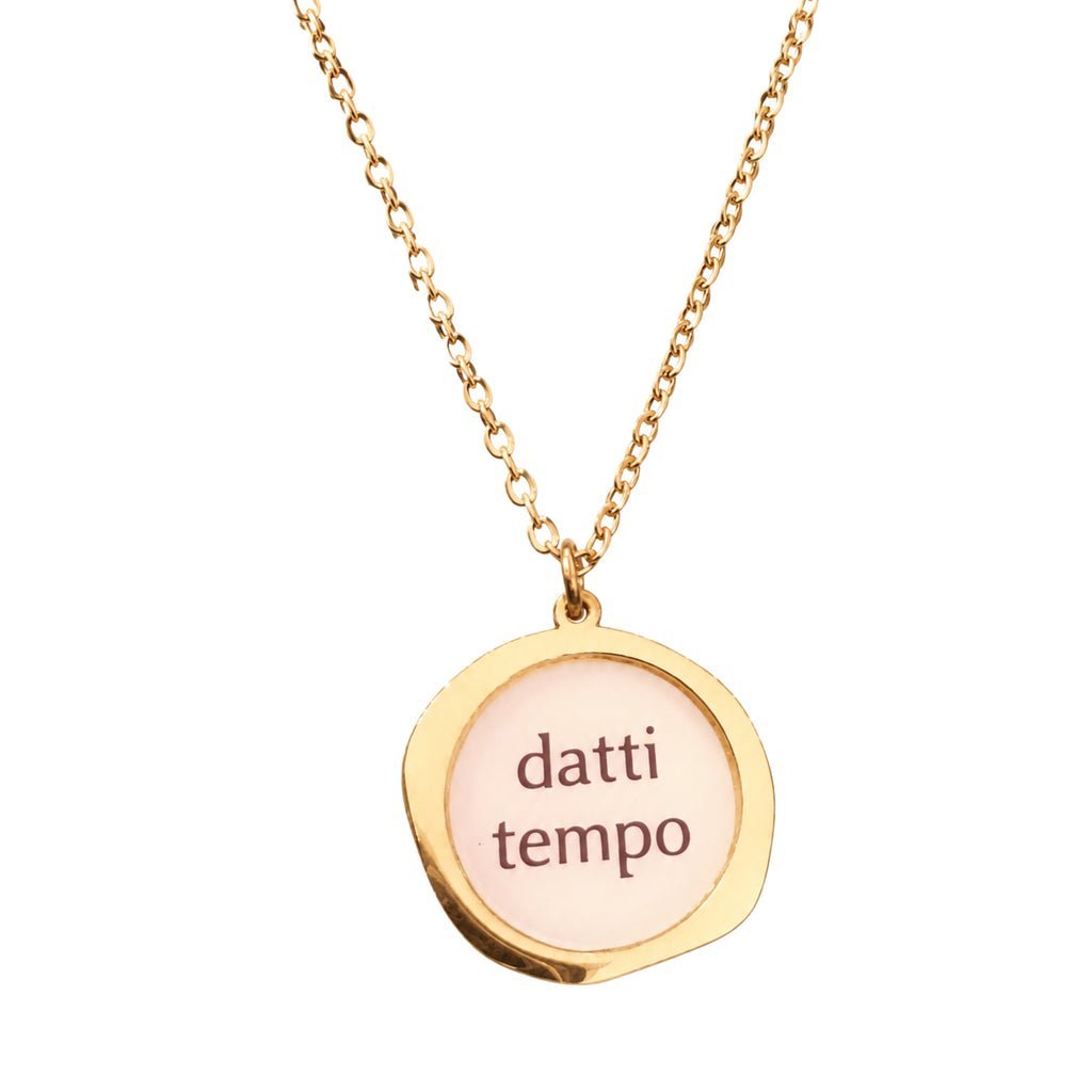Collana in acciaio inox "Datti tempo"