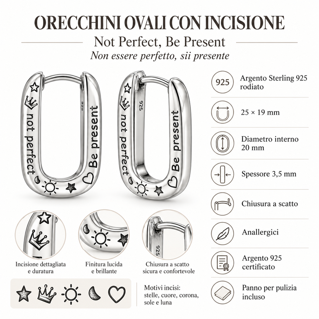 Orecchini a Cerchio Ovale con incisione "Not Perfect, Be Present”in Argento 925